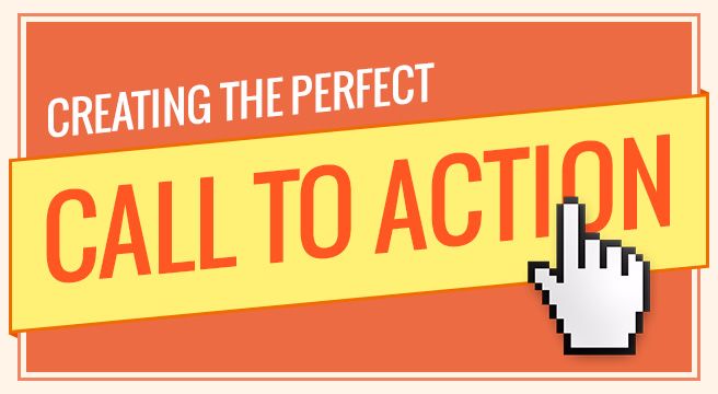 10 Tips Untuk 'Call to Action' Yang Efektif