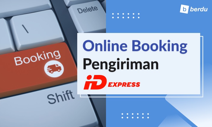 Cara Online Booking Resi Pengiriman ID Express Non-COD, Diskon Ongkir Tanpa Minimal Pengiriman, Tinggal Tunggu Di Rumah!