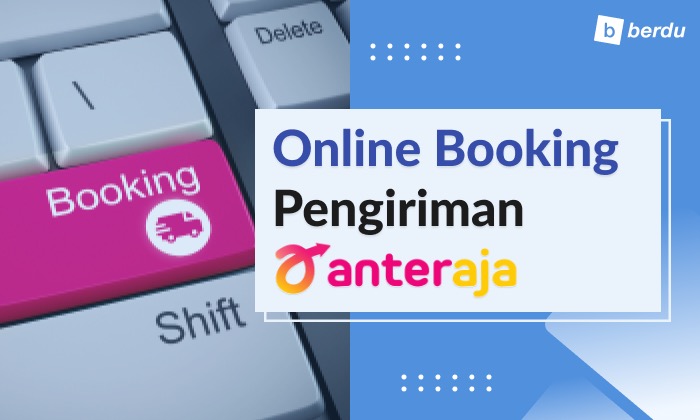 Cara Online Booking Resi Pengiriman Anteraja, Tinggal Request Pickup Aja, Dapat Diskon Lagi