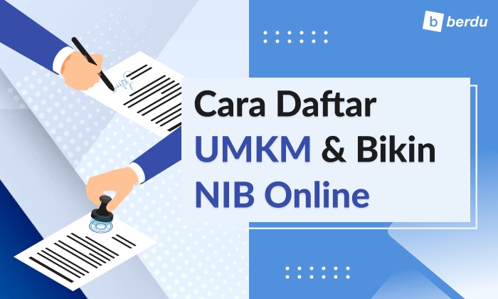 Cara Daftar UMKM secara Online (Cara Membuat NIB)
